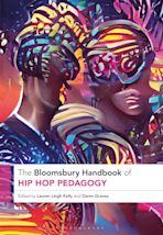 The Bloomsbury Handbook of Hip Hop Pedagogy cover